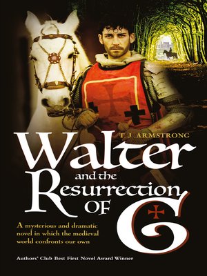cover image of Walter And The Resurrection of G